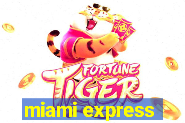 miami express